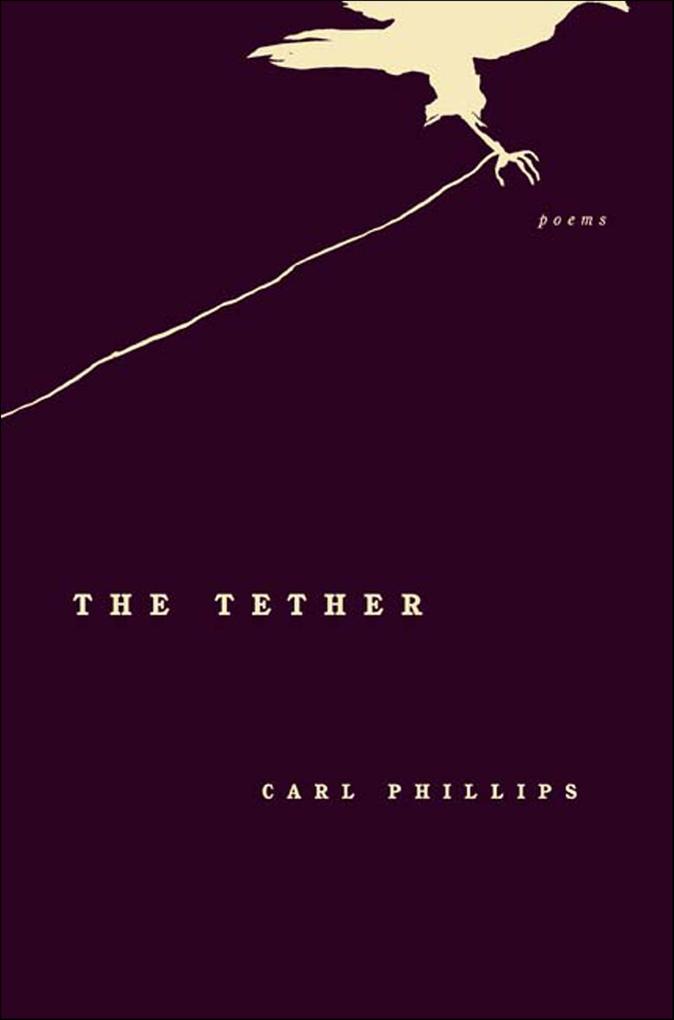 Produktbild: The Tether | Carl Phillips