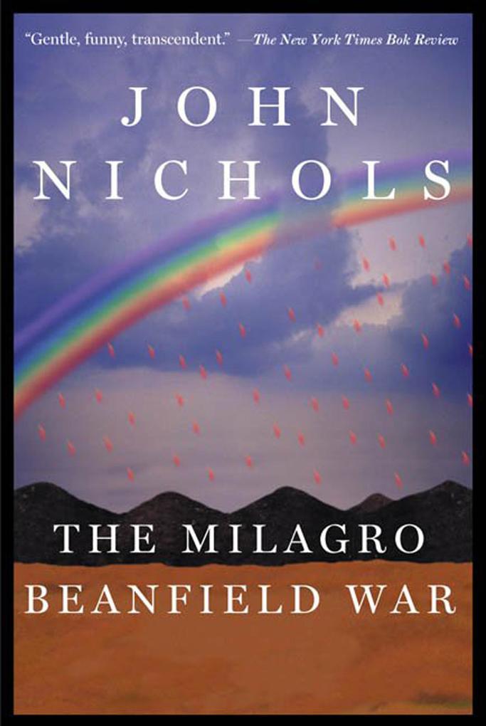 Produktbild: The Milagro Beanfield War | John Nichols