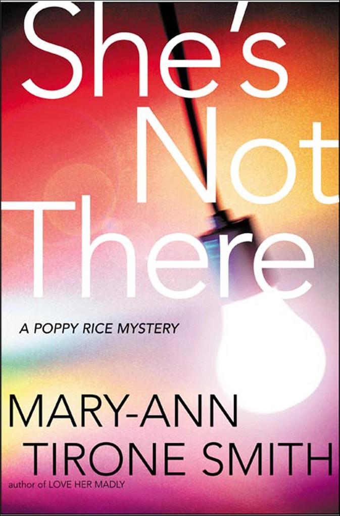 Produktbild: She's Not There | Mary-Ann Tirone Smith