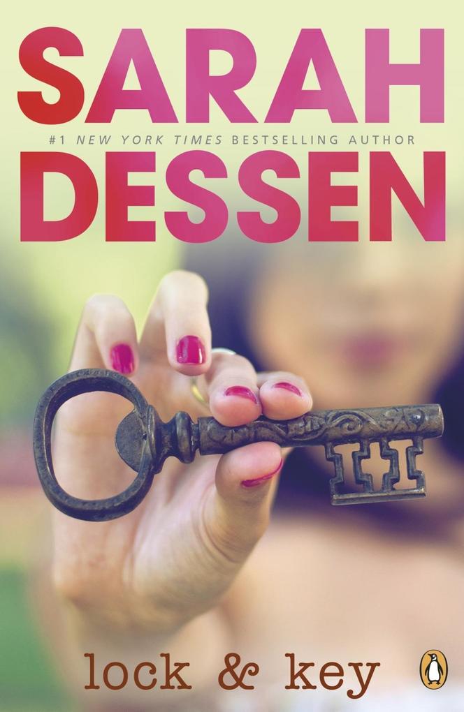 Produktbild: Lock and Key | Sarah Dessen