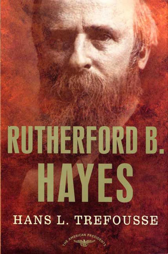 Produktbild: Rutherford B. Hayes | Hans Trefousse