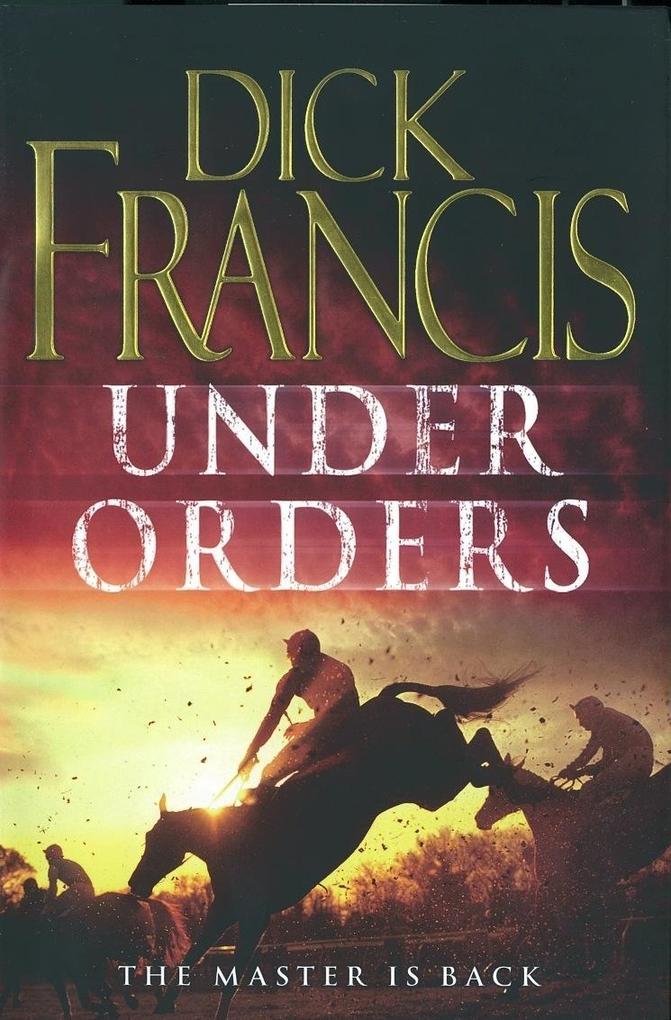 Produktbild: Under Orders | Dick Francis
