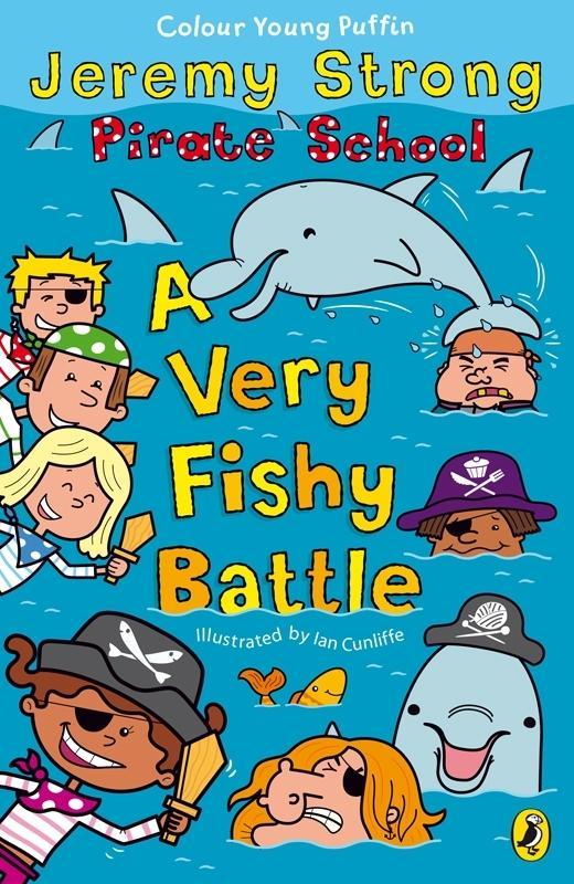 Produktbild: Pirate School: A Very Fishy Battle | Jeremy Strong