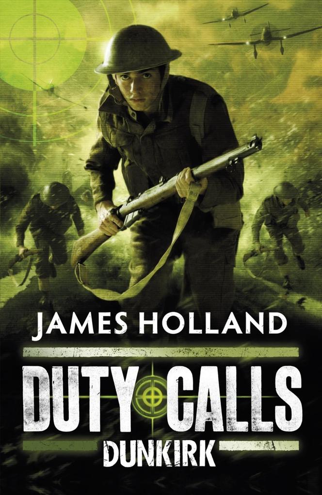 Produktbild: Duty Calls: Dunkirk | James Holland