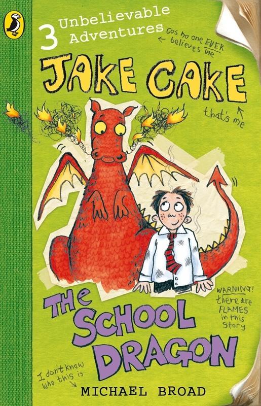 Produktbild: Jake Cake: The School Dragon | Michael Broad