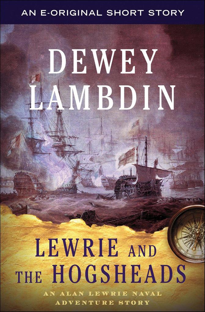 Produktbild: Lewrie and the Hogsheads | Dewey Lambdin