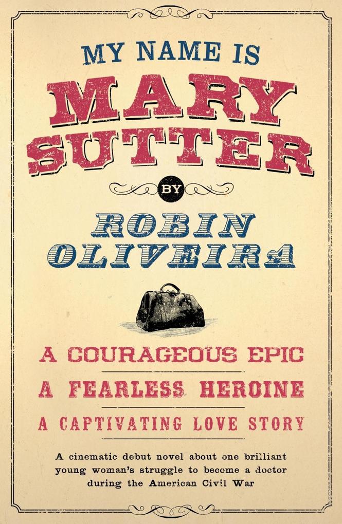 Produktbild: My Name is Mary Sutter | Robin Oliveira