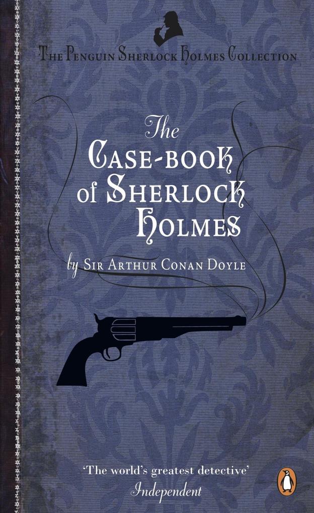 Produktbild: The Case-Book of Sherlock Holmes | Arthur Conan Doyle