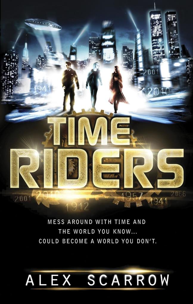 Produktbild: TimeRiders (Book 1) | Alex Scarrow