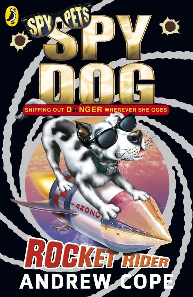 Produktbild: Spy Dog: Rocket Rider | Andrew Cope