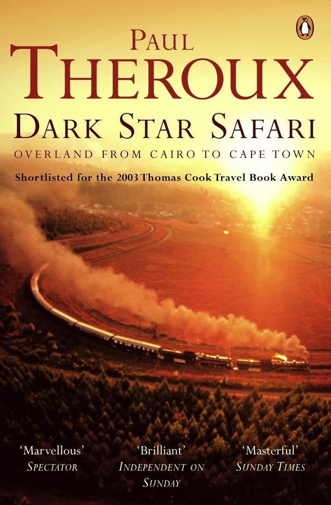 Produktbild: Dark Star Safari | Paul Theroux