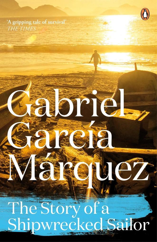 Produktbild: The Story of a Shipwrecked Sailor | Gabriel García Márquez