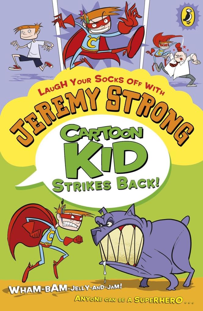 Produktbild: Cartoon Kid Strikes Back! | Jeremy Strong