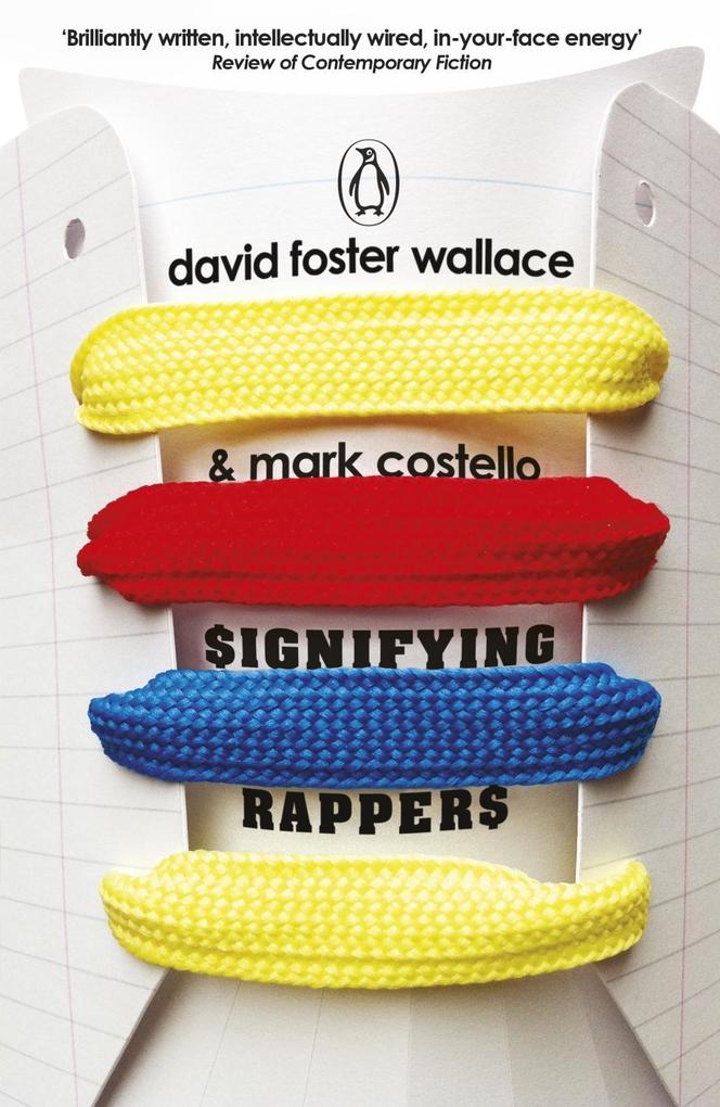 Produktbild: Signifying Rappers | David Foster Wallace