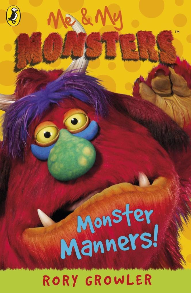 Produktbild: Me & My Monsters: Monster Manners | Rory Growler
