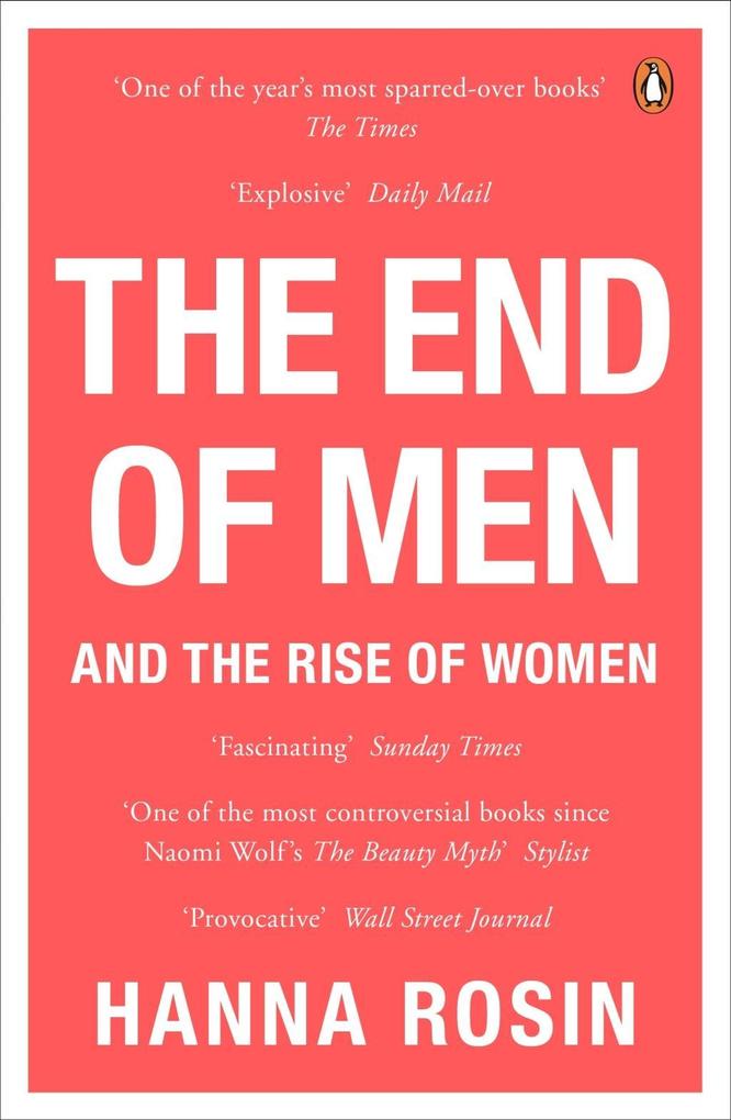 Produktbild: The End of Men | Hanna Rosin