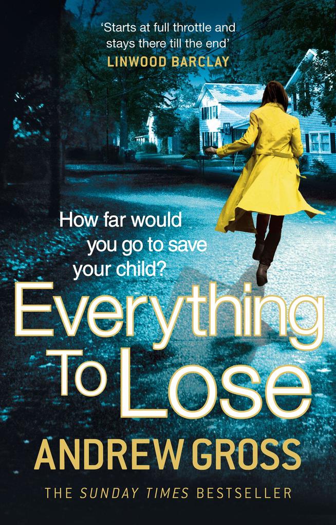 Produktbild: Everything to Lose | Andrew Gross