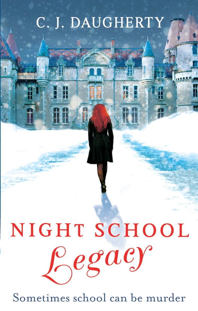 Produktbild: Night School: Legacy | C. J. Daugherty