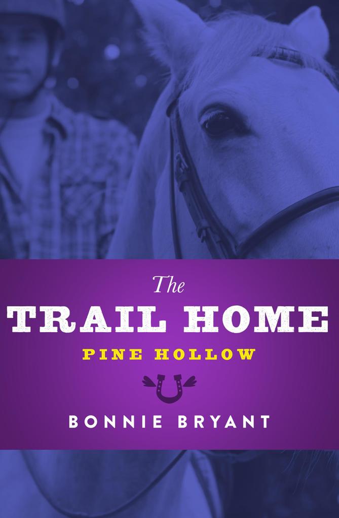 Produktbild: The Trail Home | Bonnie Bryant