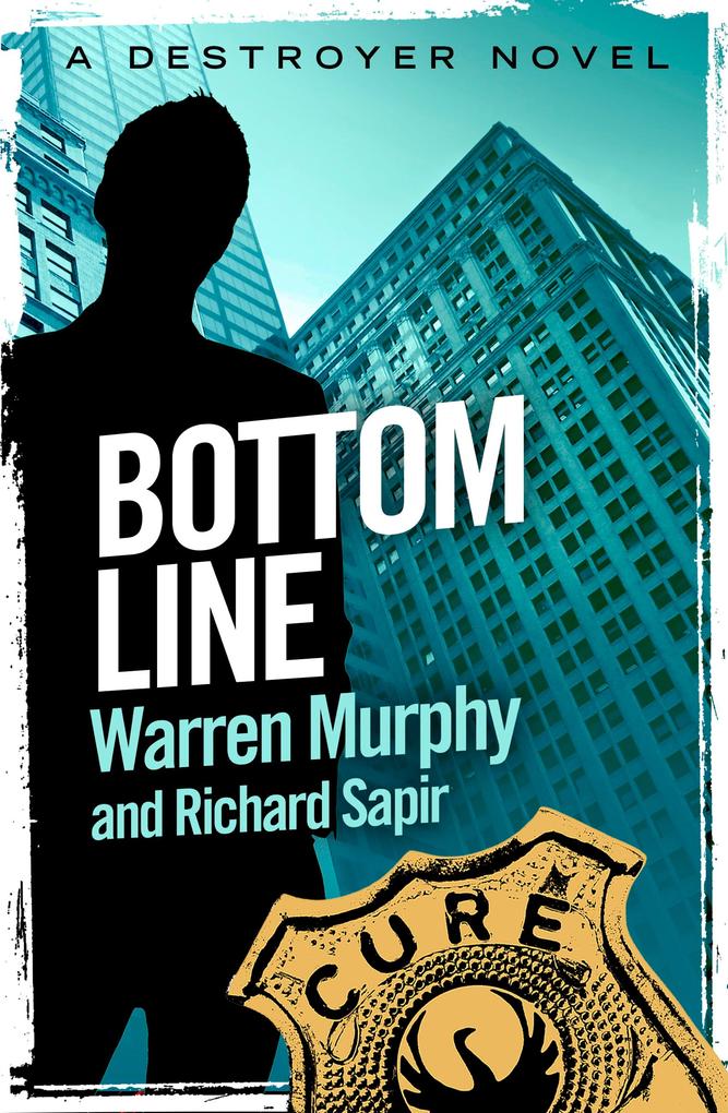 Produktbild: Bottom Line | Warren Murphy, Richard Sapir