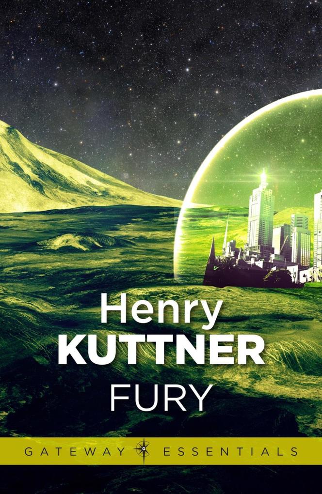 Produktbild: Fury | Henry Kuttner