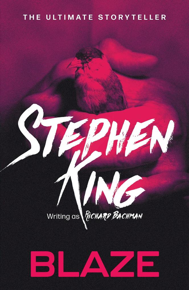Produktbild: Blaze | Stephen King, Richard Bachman