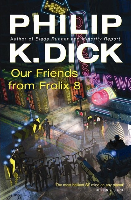 Produktbild: Our Friends From Frolix 8 | Philip K Dick