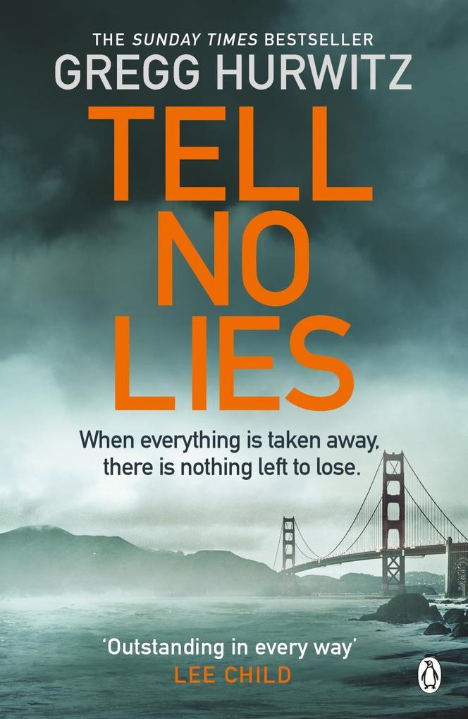 Produktbild: Tell No Lies | Gregg Hurwitz