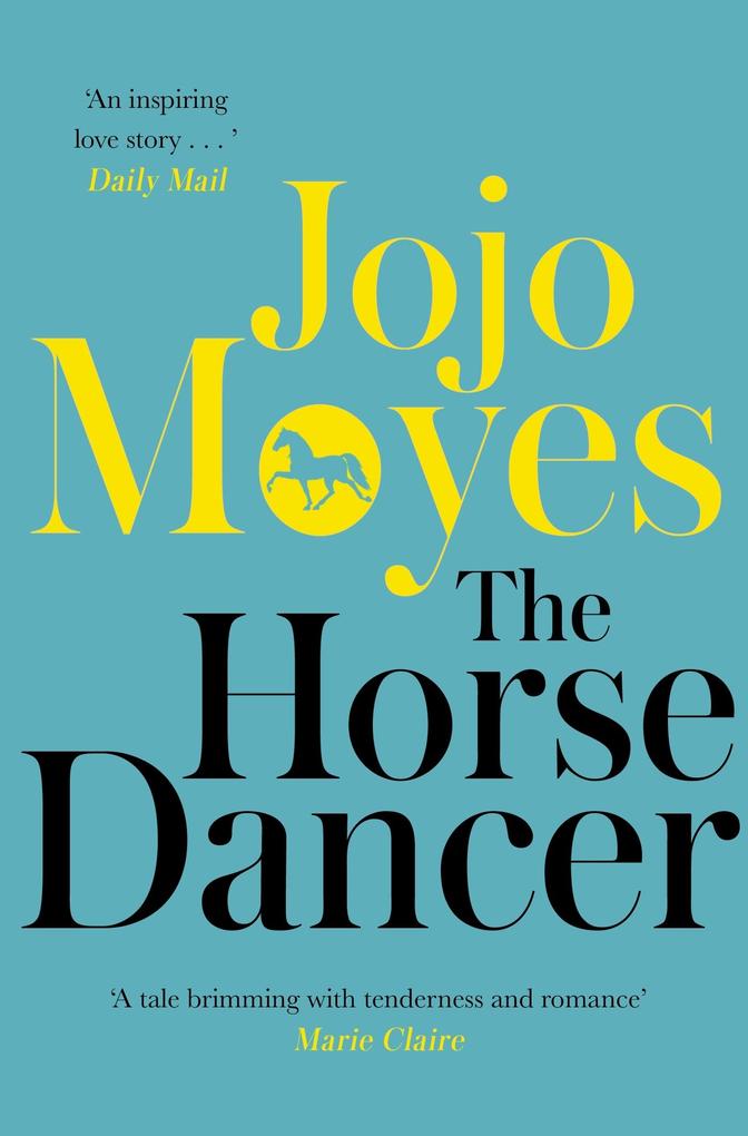 Produktbild: The Horse Dancer | Jojo Moyes