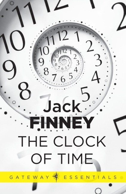Produktbild: The Clock of Time | Jack Finney