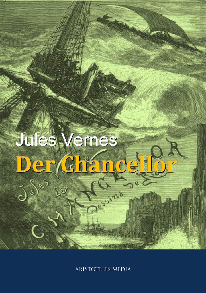 Produktbild: Der Chancellor | Jules Verne