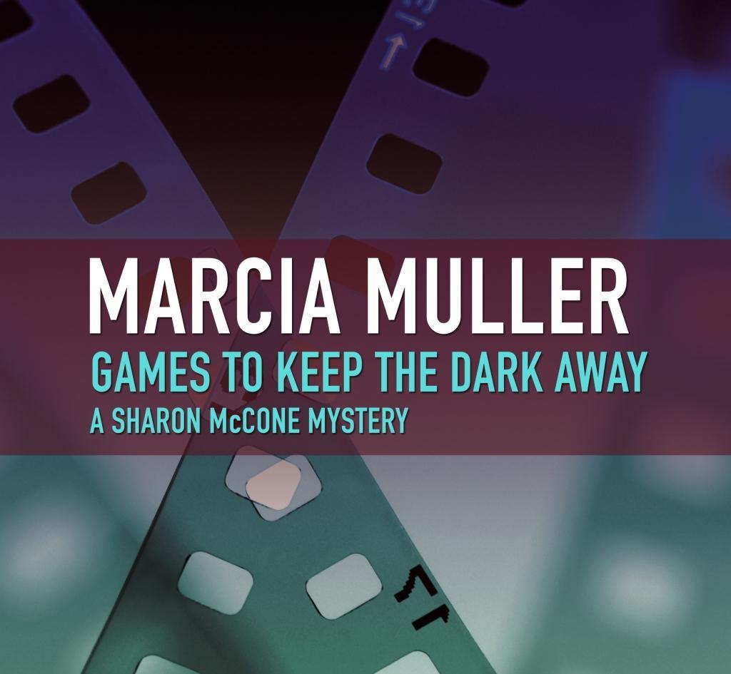 Produktbild: Games to Keep the Dark Away | Marcia Muller