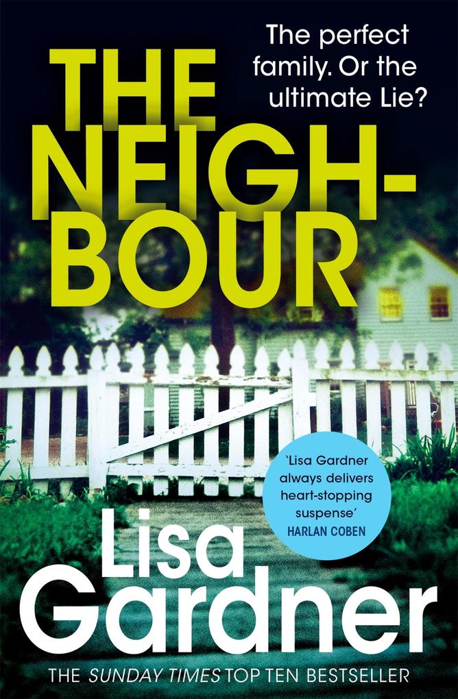 Produktbild: The Neighbour (Detective D.D. Warren 3) | Lisa Gardner