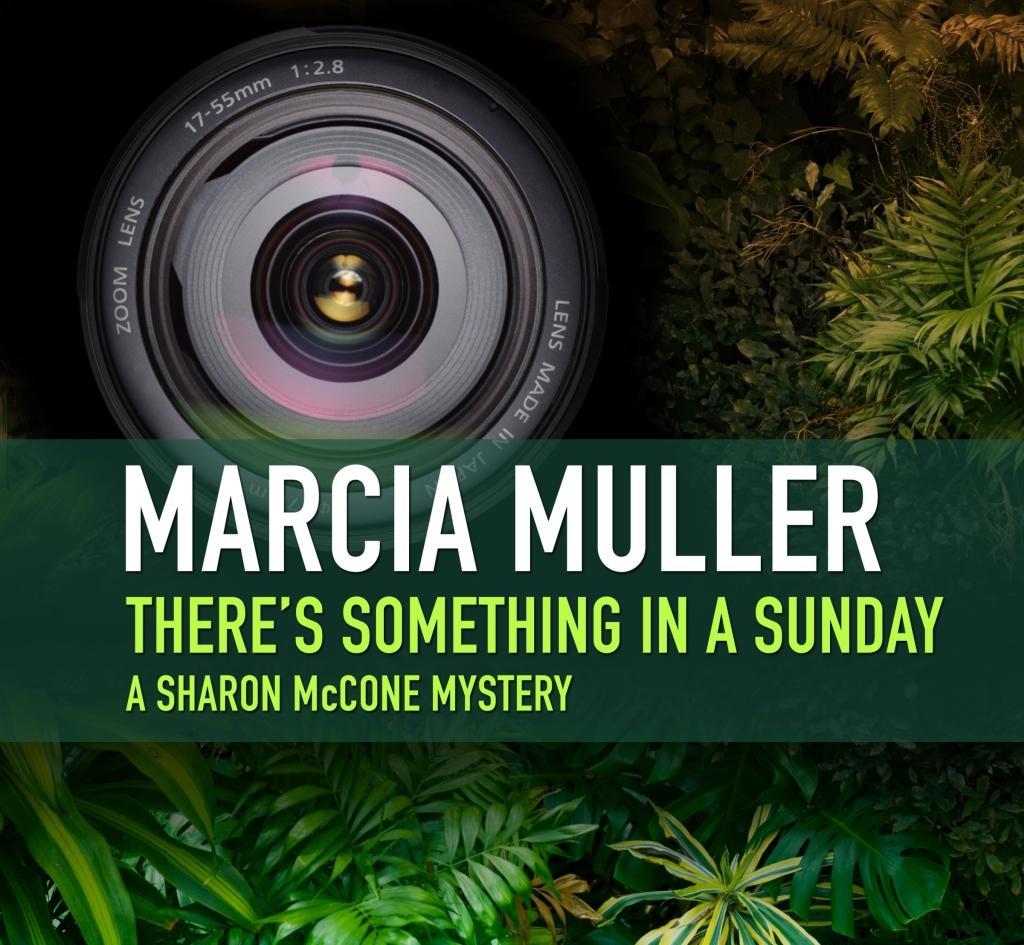 Produktbild: There's Something in a Sunday | Marcia Muller