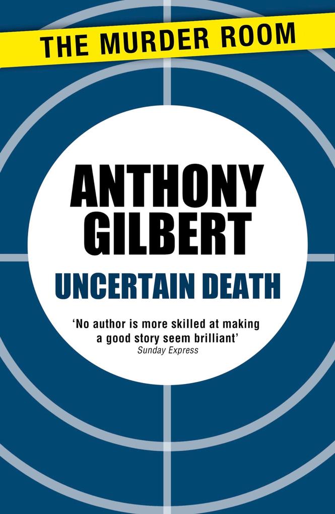 Produktbild: Uncertain Death | Anthony Gilbert