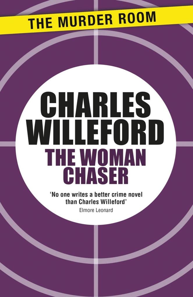Produktbild: The Woman Chaser | Charles Willeford, Perseus