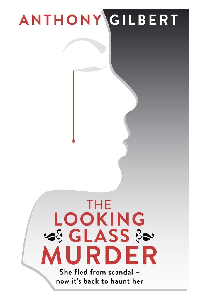 Produktbild: The Looking Glass Murder | Anthony Gilbert