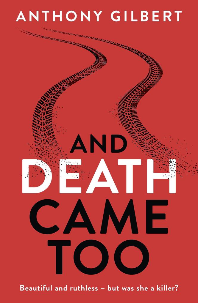 Produktbild: And Death Came Too | Anthony Gilbert