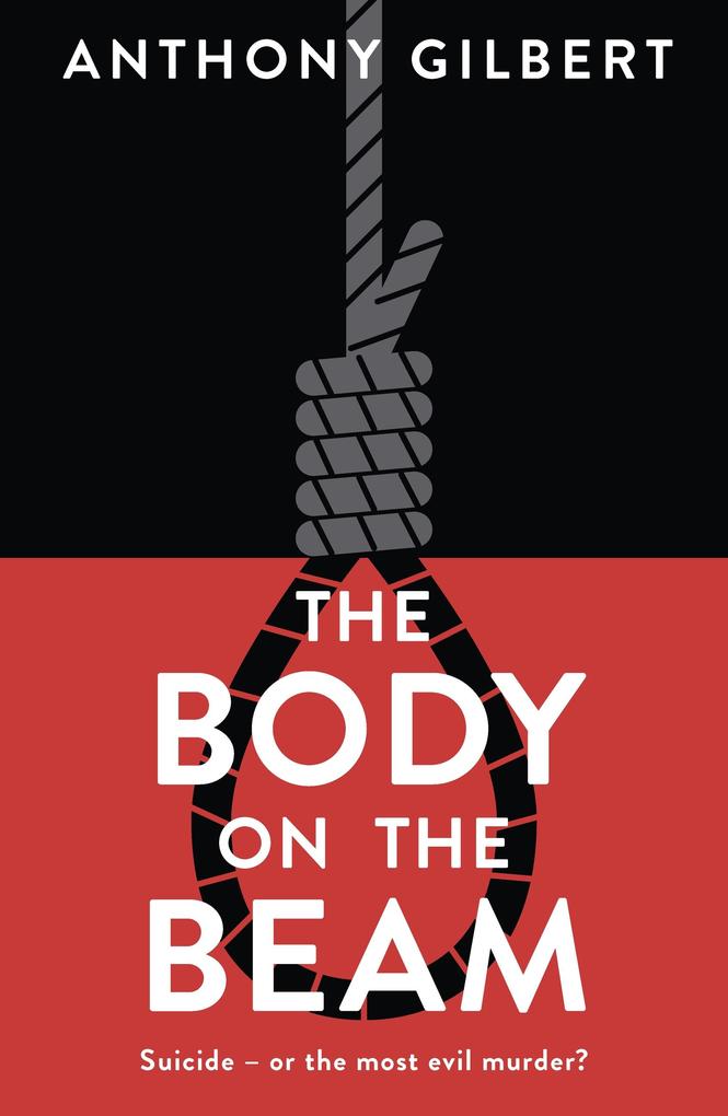 Produktbild: The Body on the Beam | Anthony Gilbert