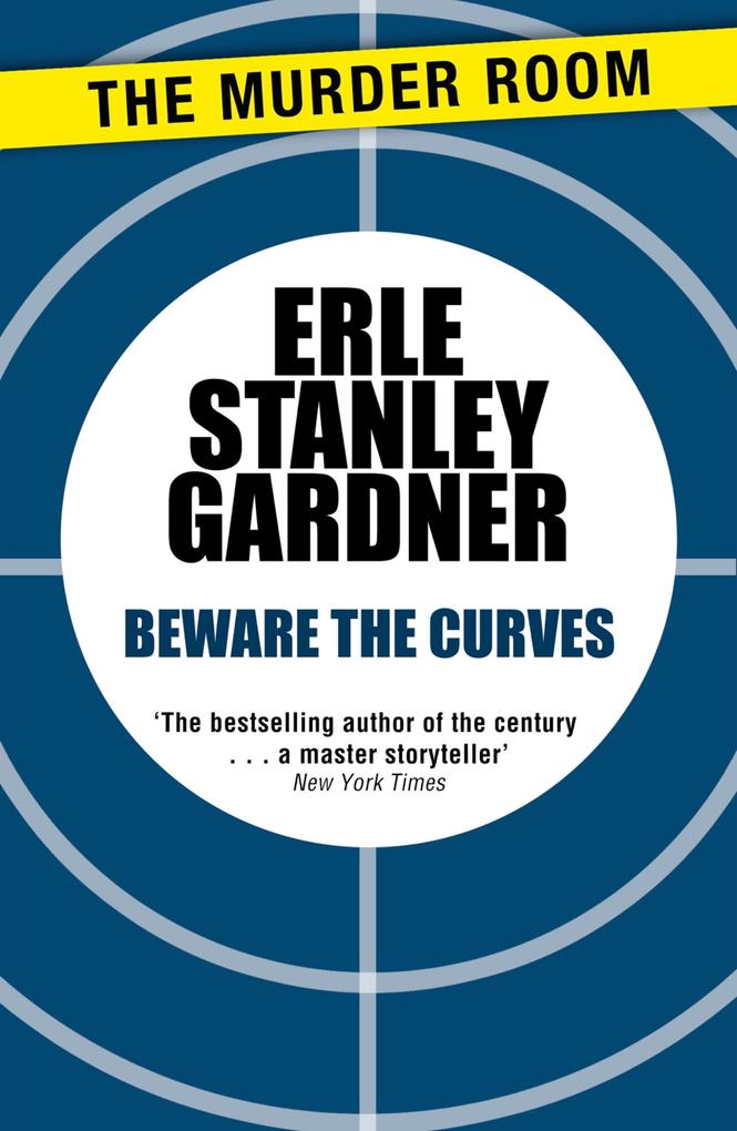 Produktbild: Beware the Curves | Erle Stanley Gardner