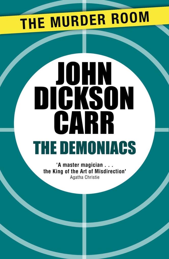 Produktbild: The Demoniacs | John Dickson Carr