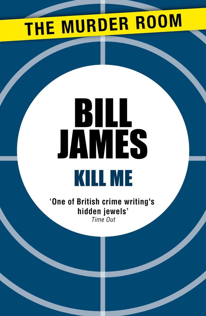Produktbild: Kill Me | Bill James