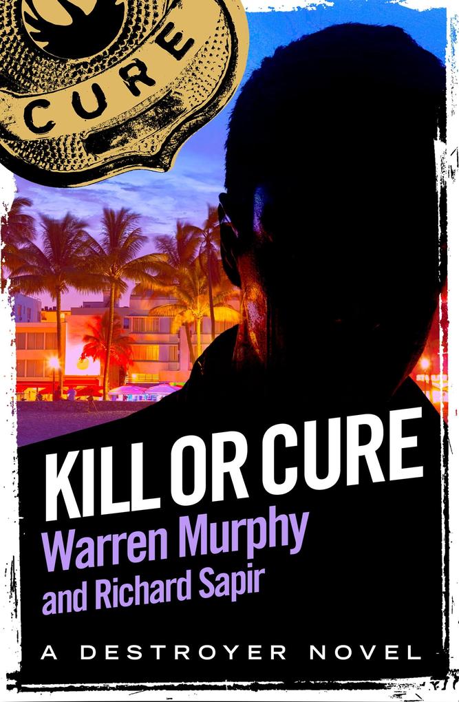 Produktbild: Kill or Cure | Warren Murphy, Richard Sapir