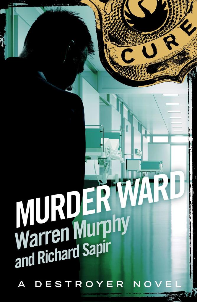 Produktbild: Murder Ward | Warren Murphy, Richard Sapir