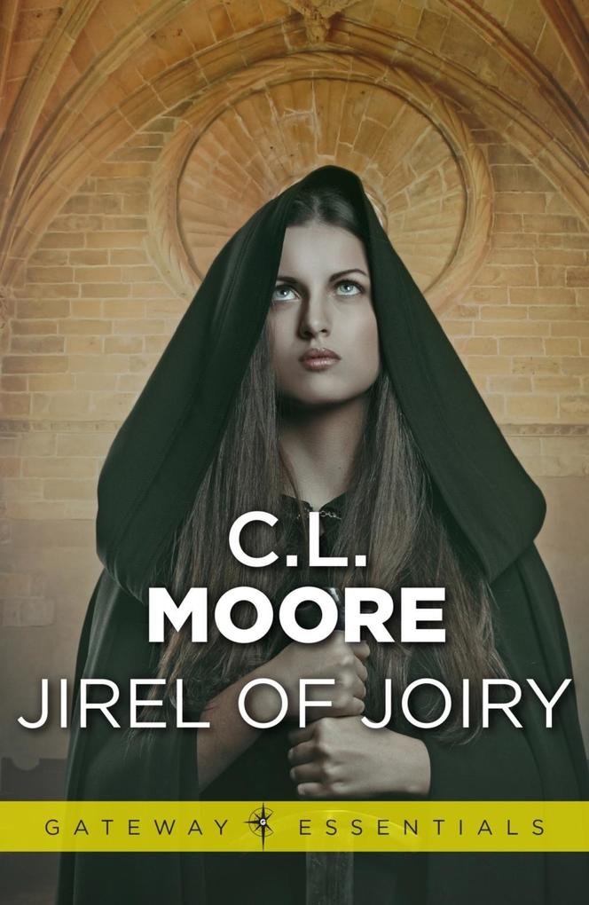 Produktbild: Jirel of Joiry | C. L. Moore