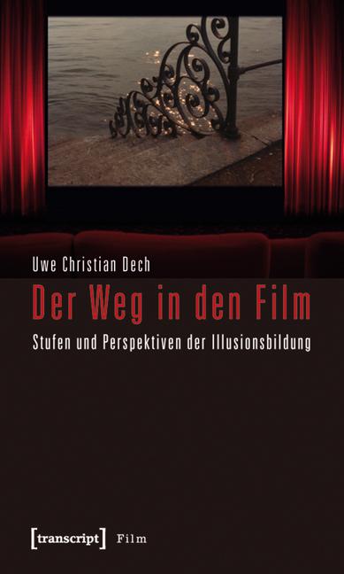 Produktbild: Der Weg in den Film | Uwe Christian Dech
