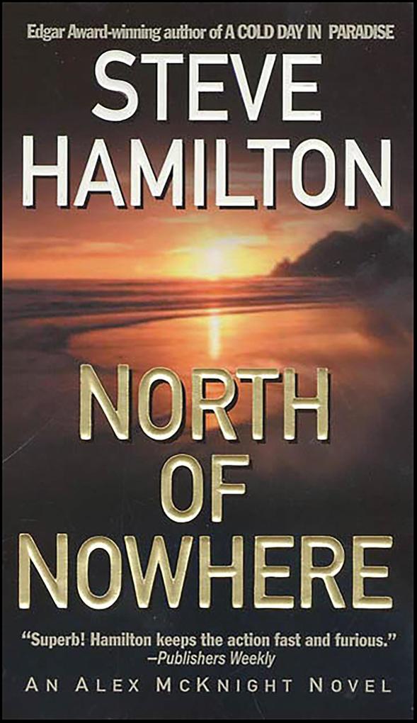 Produktbild: North of Nowhere | Steve Hamilton