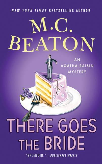 Produktbild: There Goes the Bride | M. C. Beaton