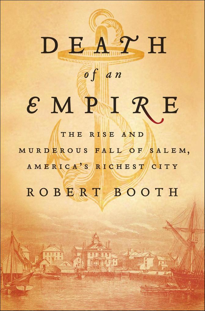 Produktbild: Death of an Empire | Robert Booth