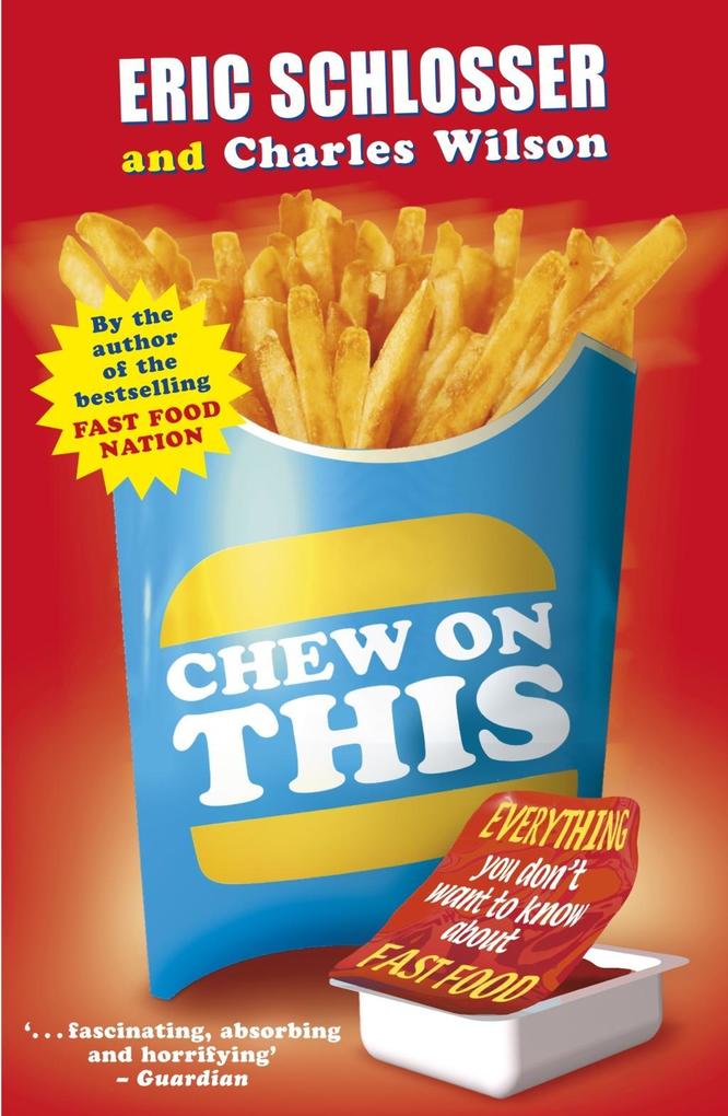 Produktbild: Chew on This | Eric Schlosser